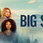 Big Sky Saison 1 Episode 7 Date de sortie Recapitulatif et details jOceanQuU 1 4