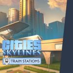 Cities Skylines annonce quatre nouveaux DLC pour les createurs de 35gSZrBlN 1 5