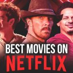 Les meilleurs films sur Netflix en ce moment Tous les derniers films 0BDb4aJ 1 5