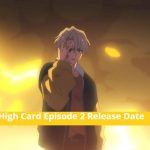 High Card Episode 2 Finn fait un geste fatal Date de sortie et 2Zy0G 1 7